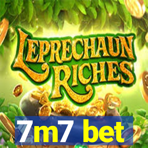 7m7 bet